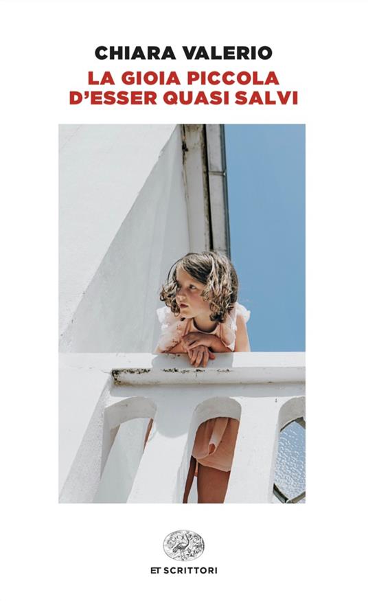 La gioia piccola d'esser quasi salvi - Chiara Valerio - ebook