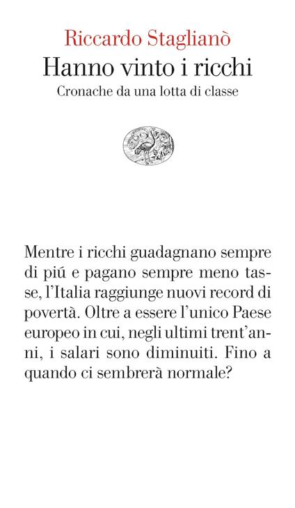 Hanno vinto i ricchi. Cronache da una lotta di classe - Riccardo Staglianò - ebook