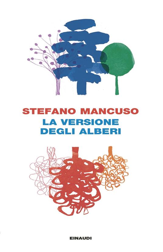 La versione degli alberi - Stefano Mancuso - ebook