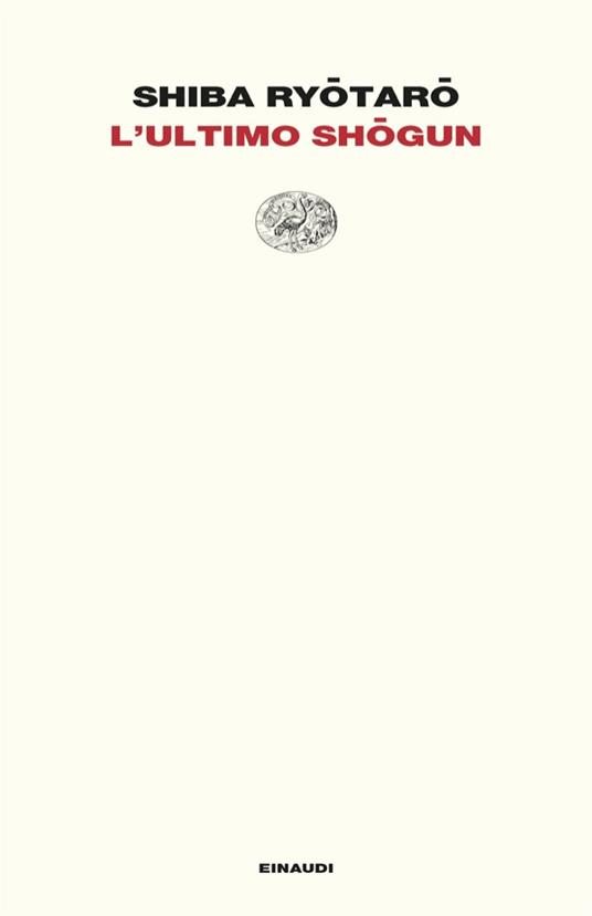 L' ultimo shogun - Ryotaro Shiba,Maria Teresa Orsi - ebook