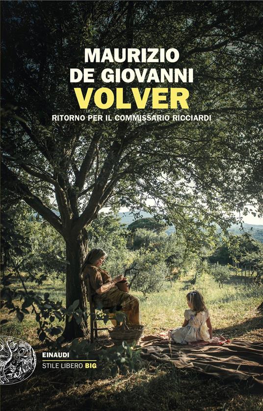 Volver. Ritorno per il commissario Ricciardi - Maurizio de Giovanni - ebook