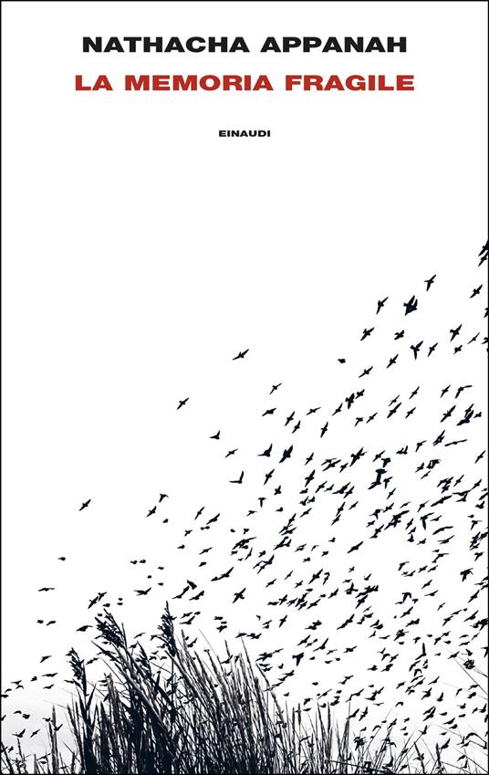 La memoria fragile - Nathacha Appanah-Mouriquand,Cinzia Poli - ebook