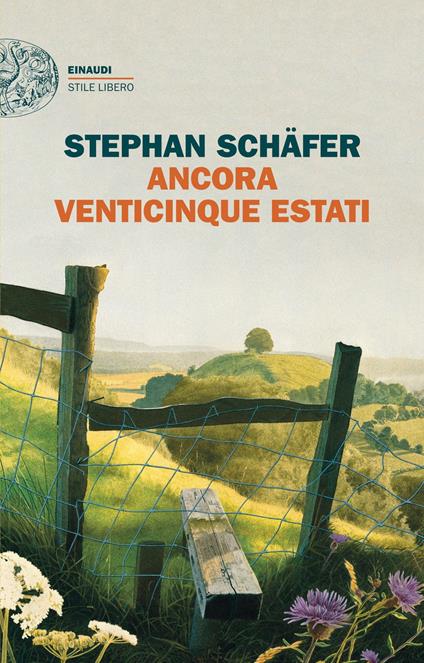 Ancora venticinque estati - Stephan Schäfer,Laura Bortot - ebook
