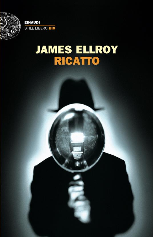 Ricatto - James Ellroy,A. Colitto - ebook