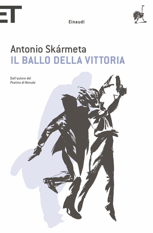 Il ballo della Vittoria - Antonio Skármeta,Paolo Collo - ebook