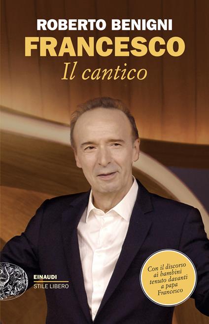Francesco. Il Cantico - Roberto Benigni - ebook