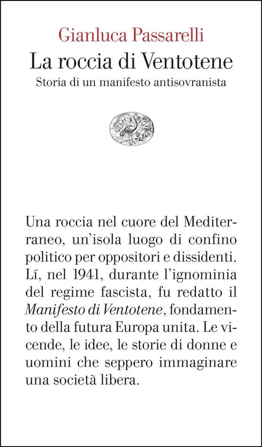 La roccia di Ventotene. Storia di un manifesto antisovranista - Gianluca Passarelli - ebook