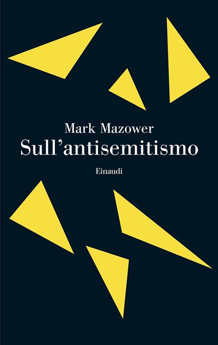 Sull'antisemitismo - Mark Mazower,Valentina Palombi - ebook