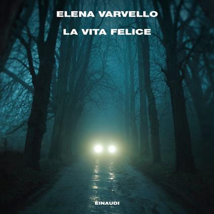 La vita felice