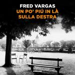 Un po' piú in là sulla destra