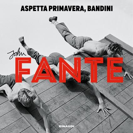 Aspetta primavera, Bandini