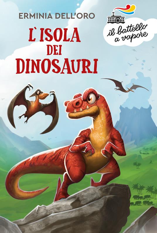 L' isola dei dinosauri - Erminia Dell'Oro,Andrea Musso - ebook
