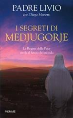 I segreti di Medjugorje