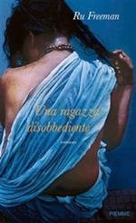 Una ragazza disobbediente