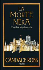 La morte nera. I misteri di Owen Archer