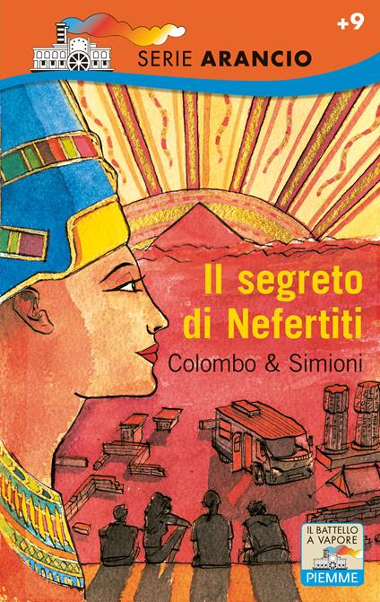Il segreto di Nefertiti - Paolo Colombo,Anna Simioni,M. Tranquillini - ebook