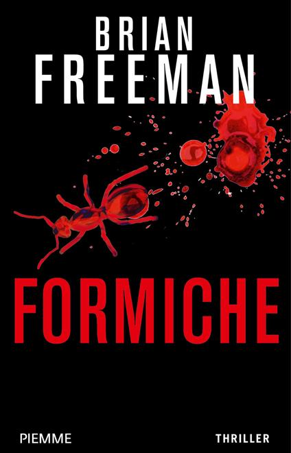 Formiche - Brian Freeman - ebook