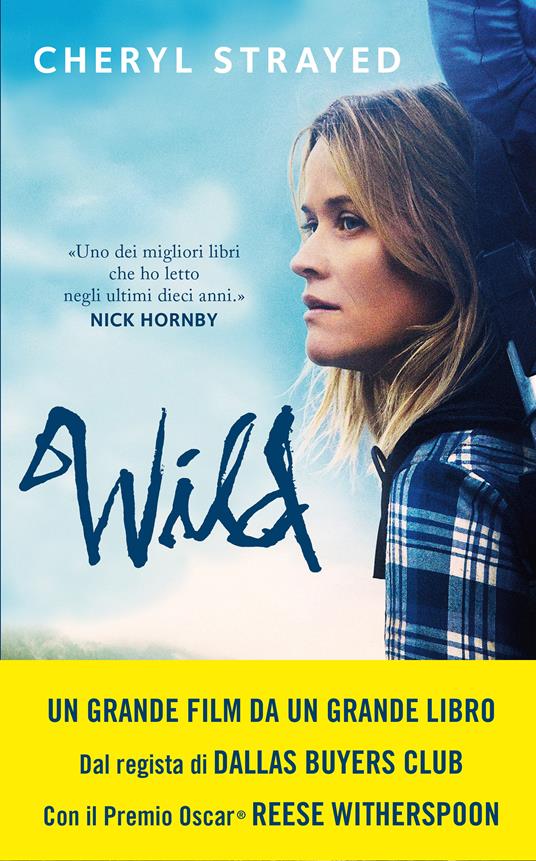 Wild. Una storia selvaggia di avventura e rinascita - Cheryl Strayed,S. Puggioni - ebook
