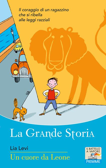 Un cuore da leone - Lia Levi,D. Guicciardini - ebook