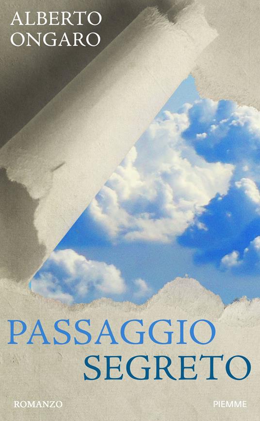 Passaggio segreto - Alberto Ongaro - ebook