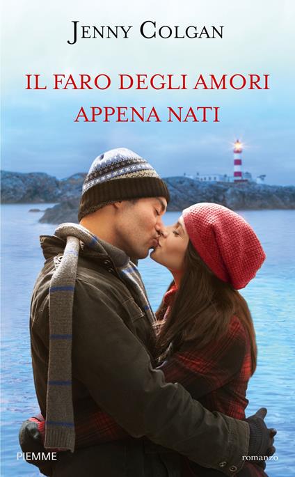 Il faro degli amori appena nati - Jenny Colgan,A. Taroni - ebook