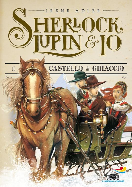 Il castello di ghiaccio - Irene Adler,Iacopo Bruno - ebook