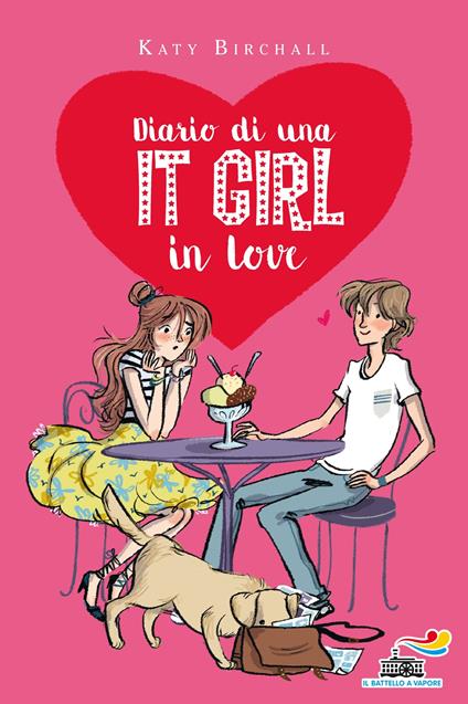 Diario di una It Girl in love - Katy Birchall,Mathilde Bonetti - ebook