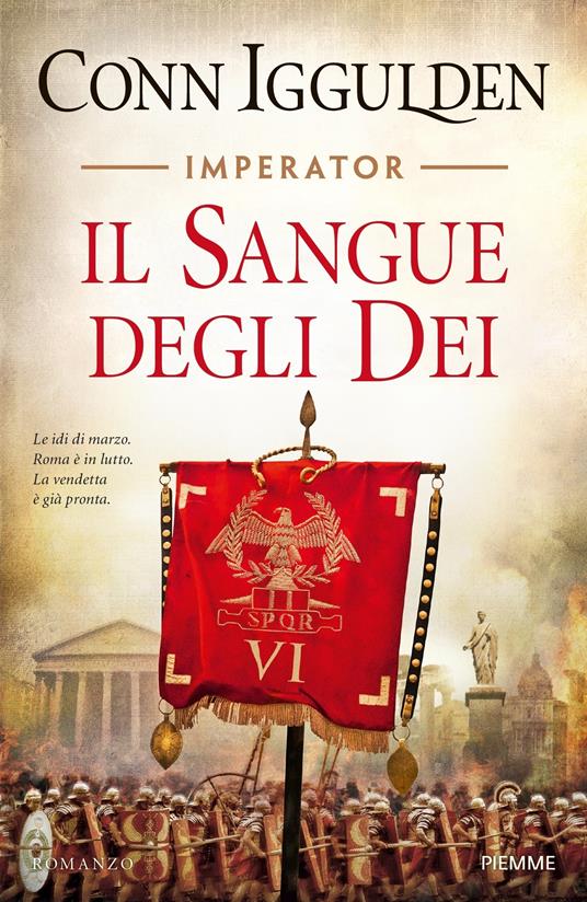 Il sangue degli dei. Imperator. Vol. 5 - Conn Iggulden,Paola Merla - ebook