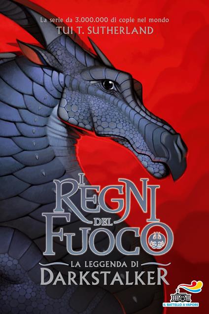 La leggenda di Darkstalker. I regni del fuoco. Vol. 6 - Tui T. Sutherland,Francesca Flore - ebook