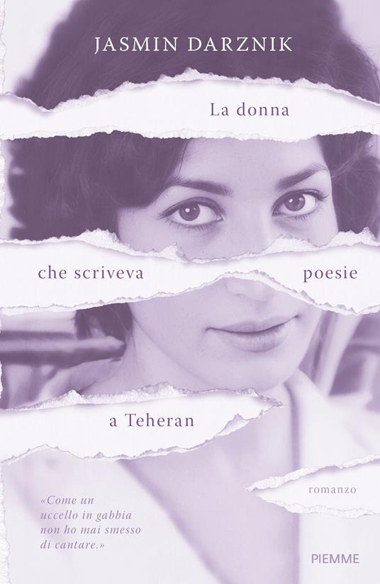 La donna che scriveva poesie a Teheran - Jasmin Darznik,Valentina Daniele - ebook