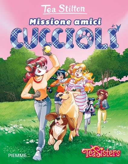 Missione amici cuccioli - Tea Stilton - ebook