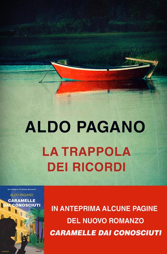 La trappola dei ricordi - Aldo Pagano - ebook