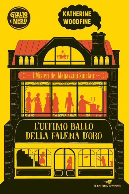 L' ultimo ballo della falena d'oro. I misteri dei Magazzini Sinclair - Katherine Woodfine,Alessandra Guidoni - ebook