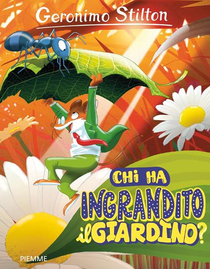 Chi ha ingrandito il giardino? - Geronimo Stilton - ebook