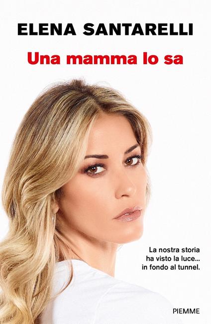 Una mamma lo sa - Elena Santarelli - ebook