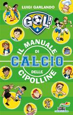 Il manuale di calcio delle Cipolline