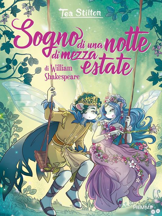 Sogno di una notte di mezza estate di William Shakespeare - Tea Stilton - ebook