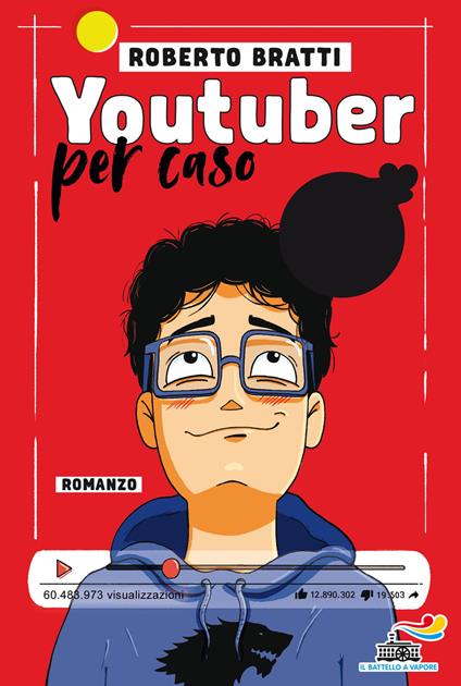 Youtuber per caso - Roberto Bratti - ebook