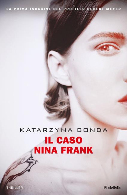 Il caso Nina Frank - Katarzyna Bonda,Laura Rescio - ebook