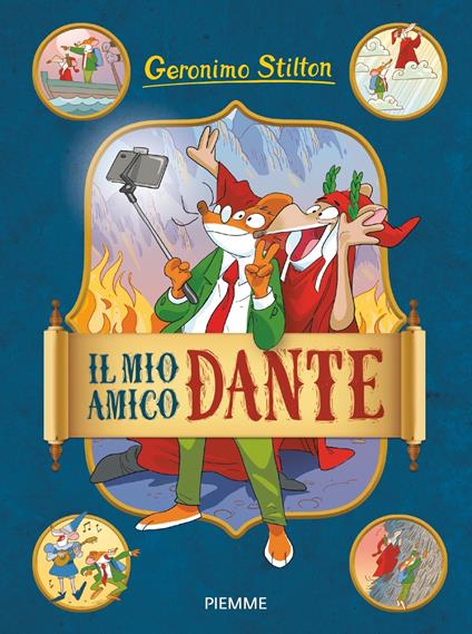 Il mio amico Dante - Geronimo Stilton,Giuseppe Ferrario - ebook