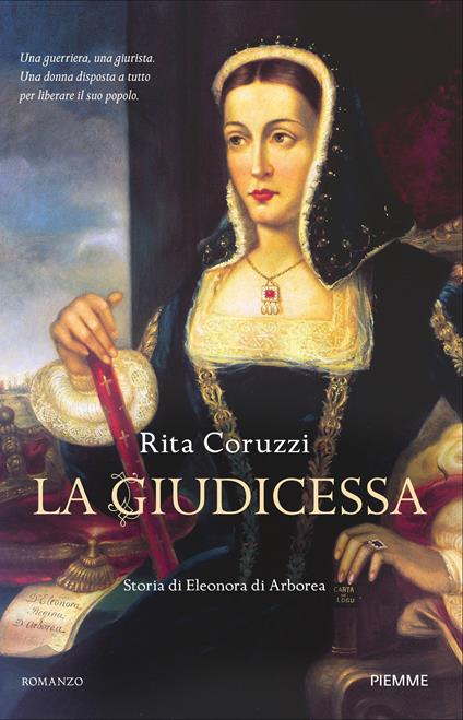 La giudicessa. Storia di Eleonora di Arborea - Rita Coruzzi - ebook