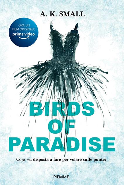 Birds of paradise - A. K. Small - ebook