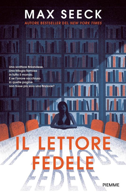 Il lettore fedele - Max Seeck,Elena Cantoni - ebook