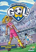 Sfida all'ultimo rigore