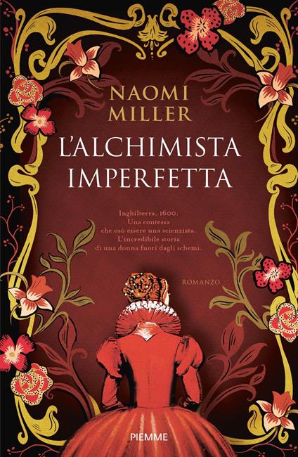 L' alchimista imperfetta - Naomi Miller,Anna Martini - ebook