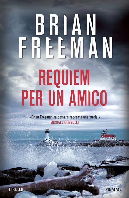 Requiem per un amico - Brian Freeman,Alfredo Colitto - ebook