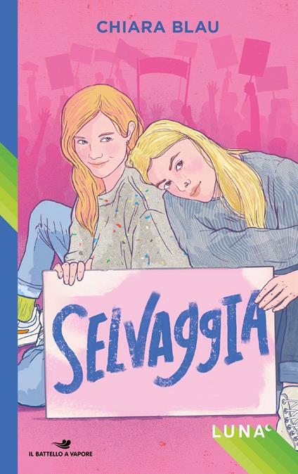 Selvaggia. Luna - Chiara Blau - ebook