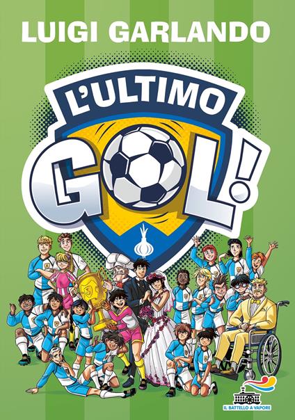 L' ultimo gol - Luigi Garlando - ebook