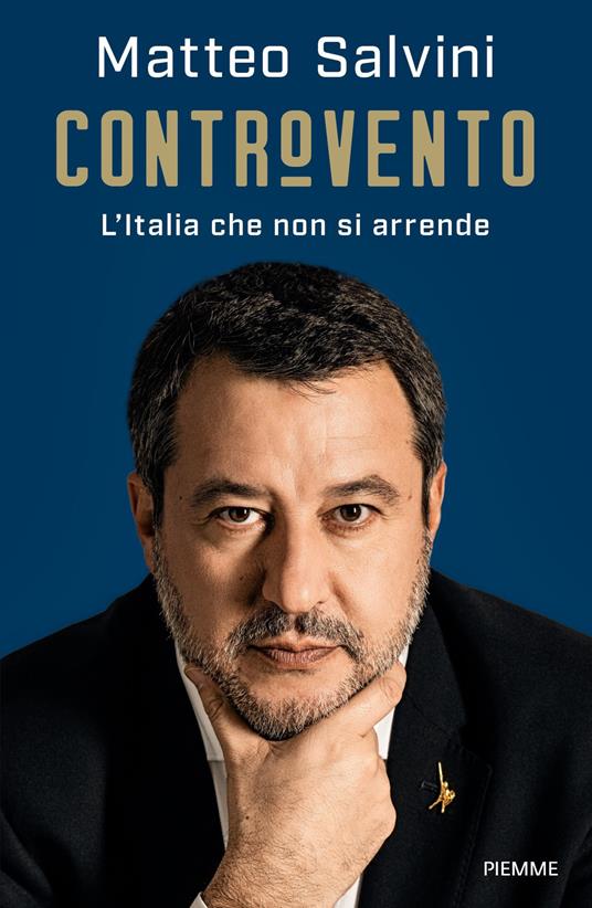 Controvento. L'Italia che non si arrende - Matteo Salvini - ebook