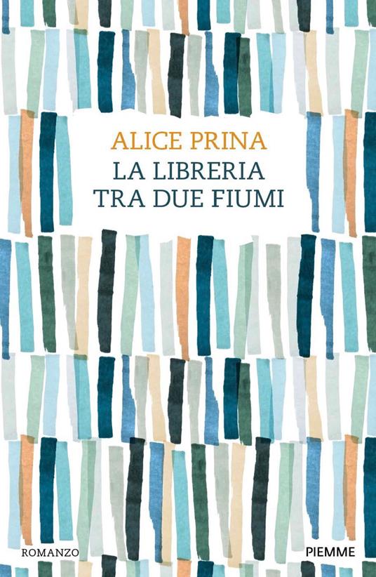 La libreria tra due fiumi - Alice Prina - ebook